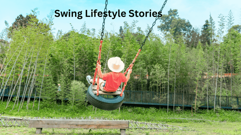 Swing Lifestyle Stories